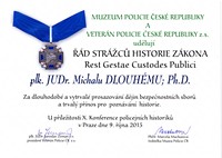 Michal Dlouhý cena Řád strážců historie zákona
